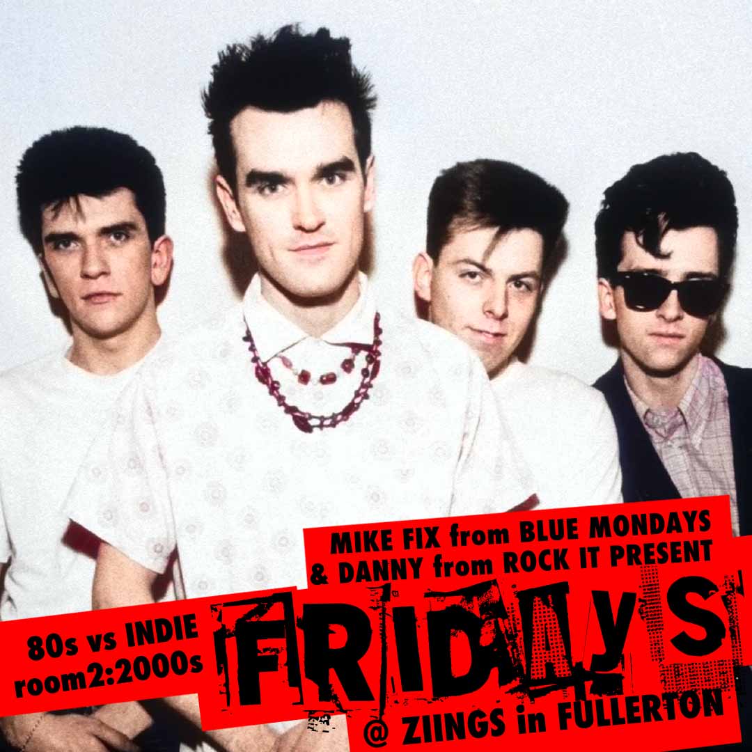 Fridays • 80s vs Indie + 2000s